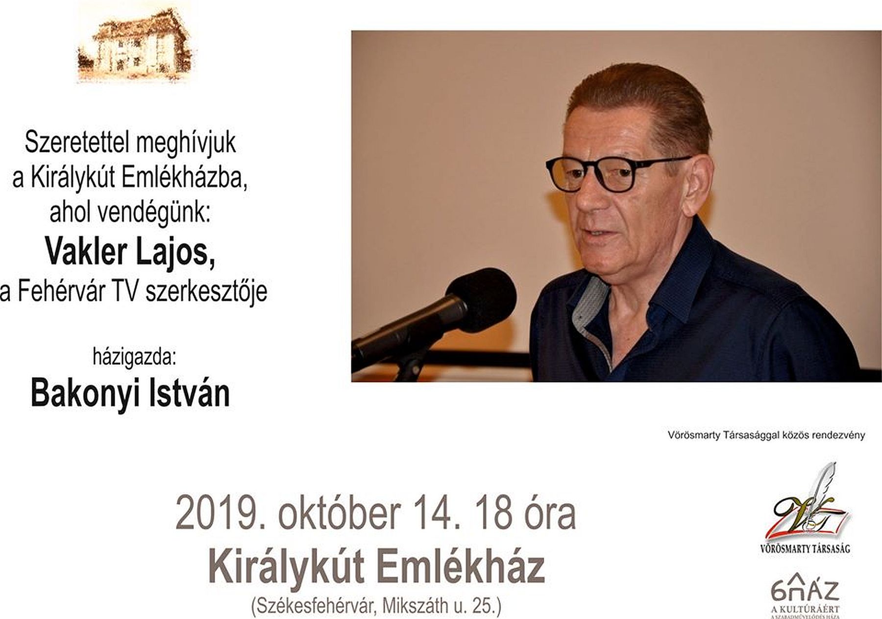 Vakler Lajos, a Fehérvár TV szerkesztője lesz a vendég a Királykút Emlékházban